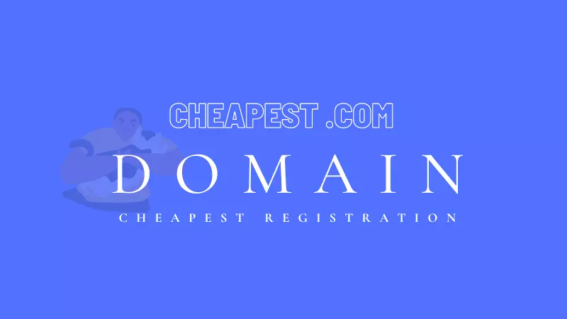 11 Cheapest Domain Registration Service in